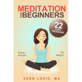 Meditation For Beginners: A 22 Day How To Meditate Course - Paperback | Books | Wiccan Center