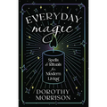 Everyday Magic: Spells & Rituals for Modern Living - Paperback | Books | Wiccan Center
