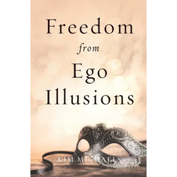 Freedom from Ego Illusions - Paperback | Books | Wiccan Center