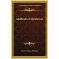 Methods of Mysticism - Hardcover | Books | Wiccan Center