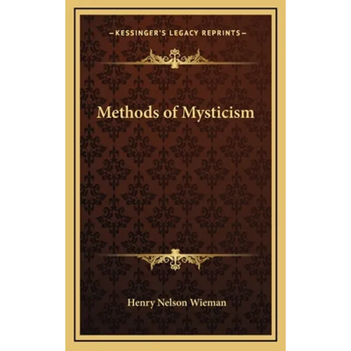 Methods of Mysticism - Hardcover | Books | Wiccan Center