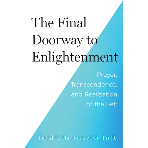 The Final Doorway to Enlightenment: Prayer, Transcendence, and Realization of the Self - Paperback | Books | Wiccan Center