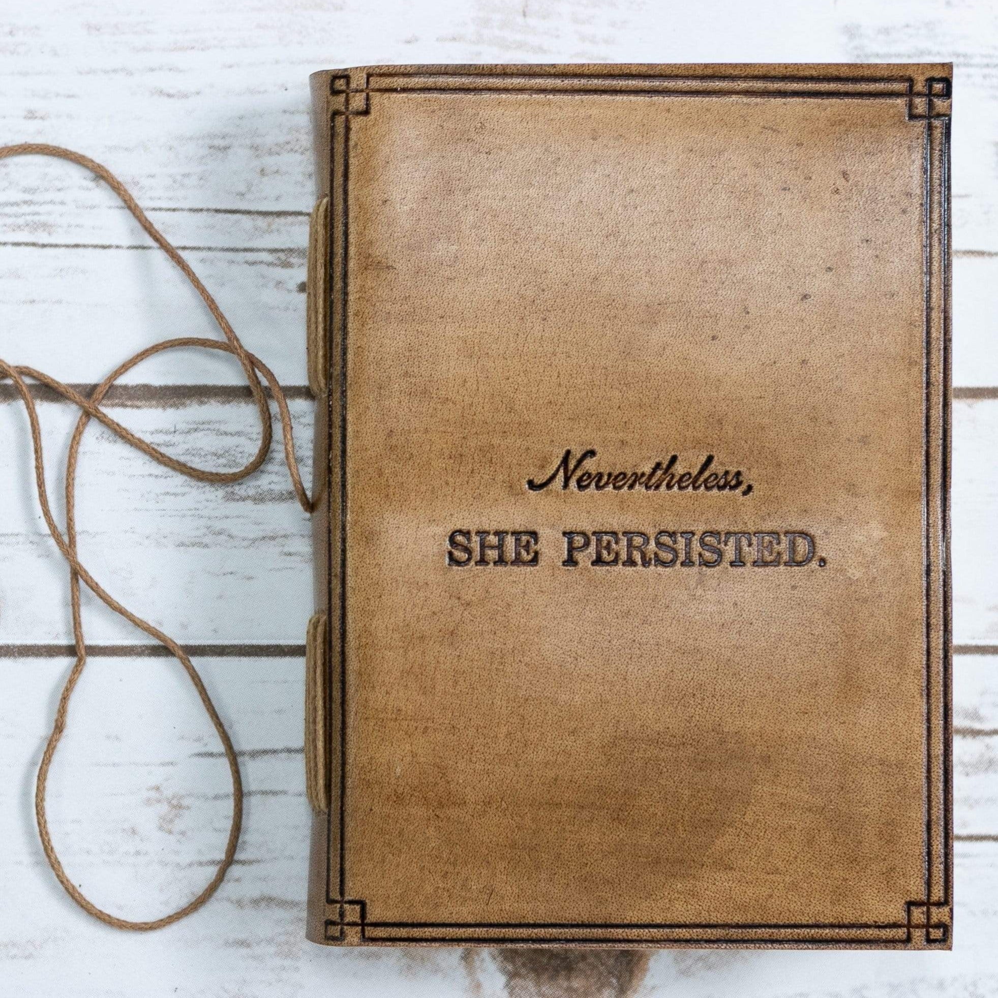 "Nevertheless, She Persisted" Leather Journal | Journal | Wiccan Center