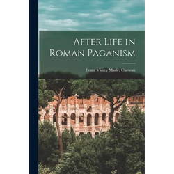 After Life in Roman Paganism - Paperback | Books | Wiccan Center