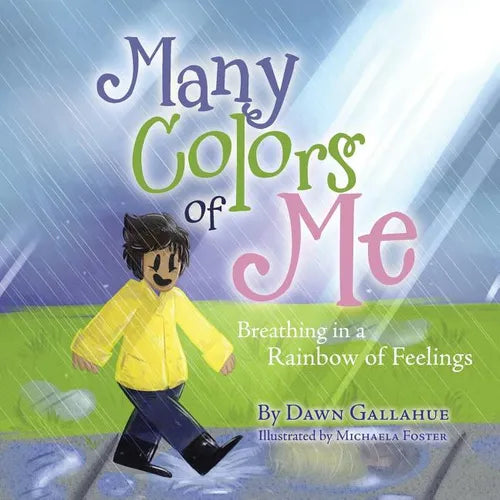 Many Colors of Me: Breathing in a Rainbow of Feelings - Paperback | Books | Wiccan Center