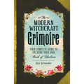 The Modern Witchcraft Grimoire: Your Complete Guide to Creating Your Own Book of Shadows - Hardcover | Books | Wiccan Center