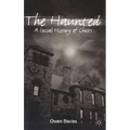 The Haunted: A Social History of Ghosts - Hardcover | Books | Wiccan Center