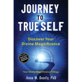 Journey to True Self: Discover Your Divine Magnificence - Paperback | Books | Wiccan Center