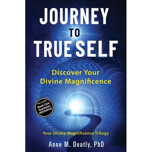 Journey to True Self: Discover Your Divine Magnificence - Paperback | Books | Wiccan Center