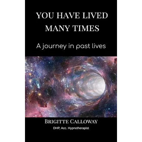 You have lived many times: A journey in past lives - Paperback | Books | Wiccan Center
