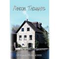 Random Thoughts: Everyday Feelings - Paperback