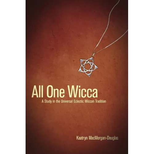 All One Wicca - Paperback | Books | Wiccan Center