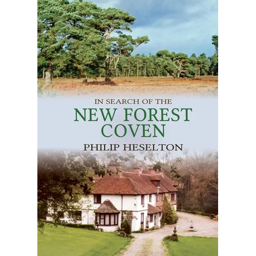 In Search of the New Forest Coven - Paperback | Books | Wiccan Center