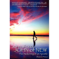 John of Old, John of New: The Awakening of an Apostle - Paperback | Books | Wiccan Center