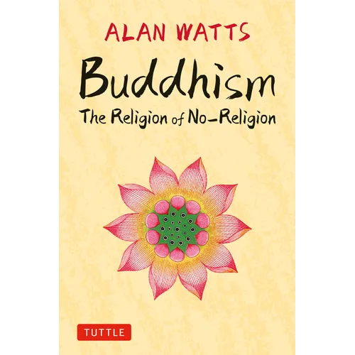 Buddhism: The Religion of No-Religion - Hardcover | Books | Wiccan Center