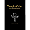 Vampire Codex - Hardcover | Books | Wiccan Center