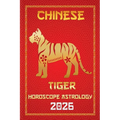 Tiger Chinese Horoscope 2026 - Paperback | Books | Wiccan Center