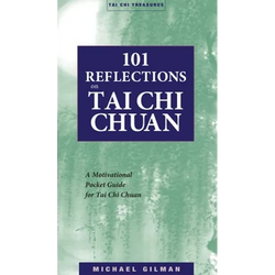 101 Reflections on Tai Chi Chuan - Paperback | Books | Wiccan Center