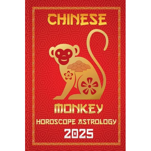 Monkey Chinese Horoscope 20025 - Paperback | Books | Wiccan Center