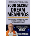 Your Secret Dream Meanings: Giant A-Z Dictionary The Meaning of Dreams - Paperback | Books | Wiccan Center