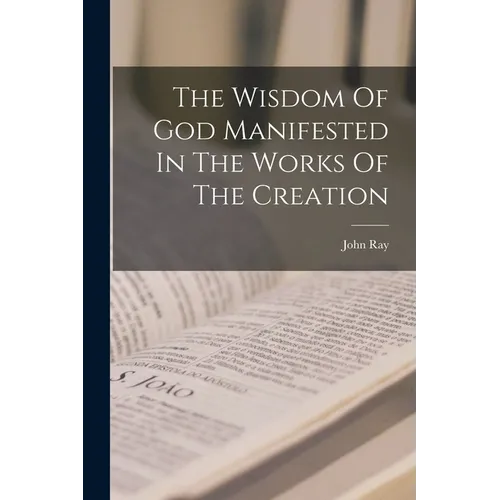 The Wisdom Of God Manifested In The Works Of The Creation - Paperback | Books | Wiccan Center