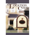 The Location Code - The Best Place to Live: Are You Succesful PRESENTLY WHERE YOU ARE? - Paperback | Books | Wiccan Center
