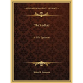 The Zodiac: A Life Epitome - Hardcover | Books | Wiccan Center