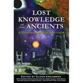 Lost Knowledge of the Ancients: A Graham Hancock Reader - Paperback | Books | Wiccan Center