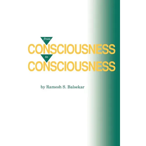 From Consciousness to Consciousness - Paperback | Books | Wiccan Center