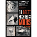 The Great Architects of Mars: Evidence for the Lost Civilizations on the Red Planet - Paperback | Books | Wiccan Center