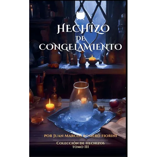 Hechizo de Congelamiento - Paperback | Books | Wiccan Center