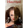 Haunted Dolls: A Lesbian Horror Romance - Paperback | Books | Wiccan Center