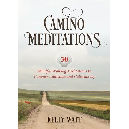 Camino Meditations - Paperback | Books | Wiccan Center