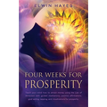 Four Weeks For Prosperity: Teach your mind how to attract money using the Law of Attraction with guided meditations, positive affirmations, goal setti - Paperback | Books | Wiccan Center