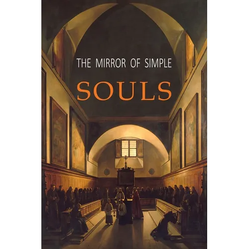 The Mirror of Simple Souls - Paperback | Books | Wiccan Center