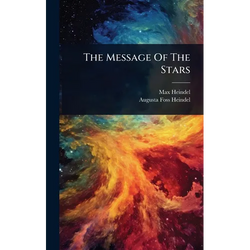 The Message Of The Stars - Hardcover | Books | Wiccan Center