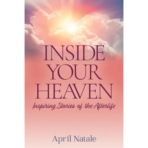 Inside Your Heaven - Paperback | Books | Wiccan Center