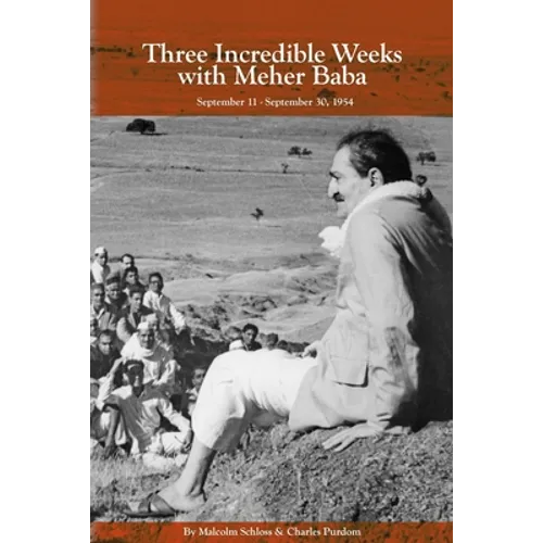Three Incredible Weeks with Meher Baba - Paperback | Books | Wiccan Center