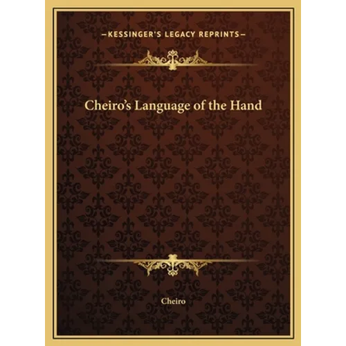 Cheiro's Language of the Hand - Hardcover | Books | Wiccan Center