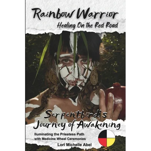 Rainbow Warrior: Healing on the Red Road - Paperback | Books | Wiccan Center