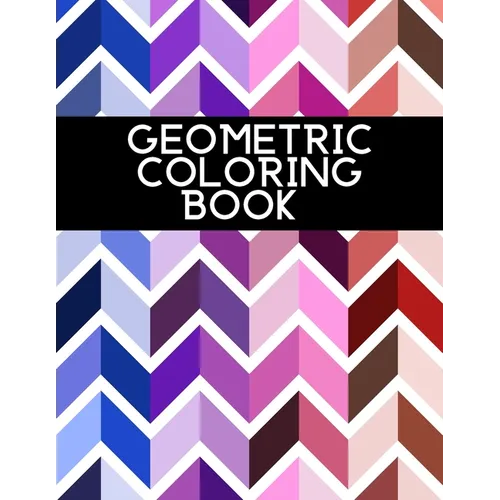 Geometric Coloring Book: For Adults Relaxation - Paperback | Books | Wiccan Center