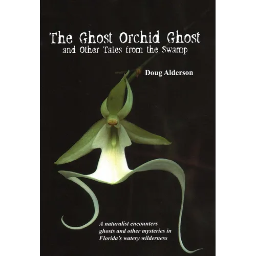 The Ghost Orchid Ghost - Paperback | Books | Wiccan Center