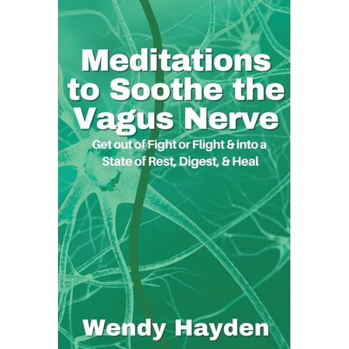Meditations to Soothe the Vagus Nerve - Paperback