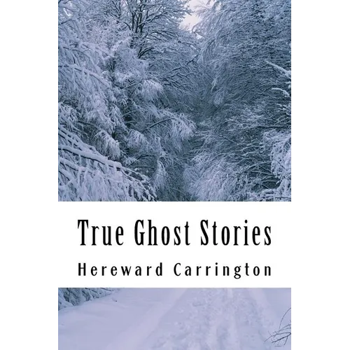 True Ghost Stories - Paperback | Books | Wiccan Center