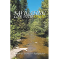 Navigating Life with Spirit - Paperback | Books | Wiccan Center