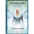 Not from Here: Selected UFO Articles, Volume 3 - Paperback | Books | Wiccan Center