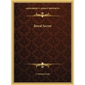 Royal Secret - Hardcover | Books | Wiccan Center