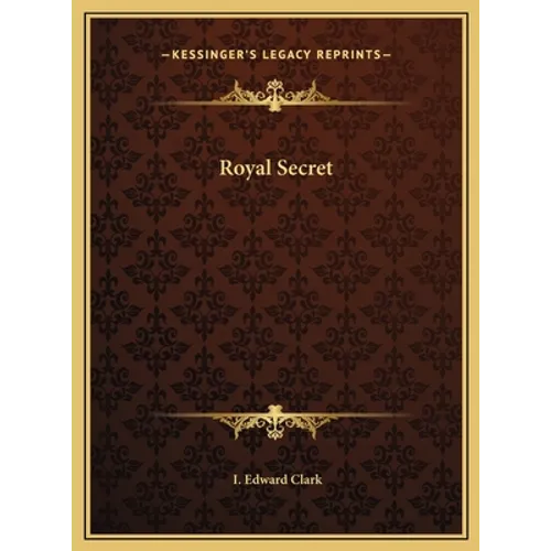 Royal Secret - Hardcover | Books | Wiccan Center