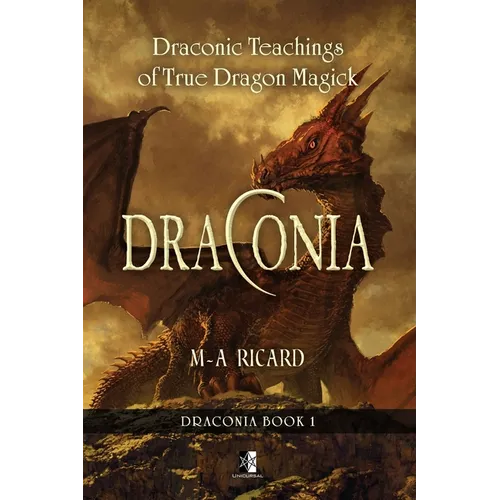Draconia: Draconic Teachings of True Dragon Magick - Paperback | Books | Wiccan Center