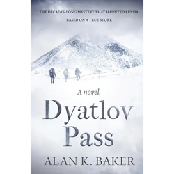 Dyatlov Pass: Based on the true story that haunted Russia - Paperback | Books | Wiccan Center